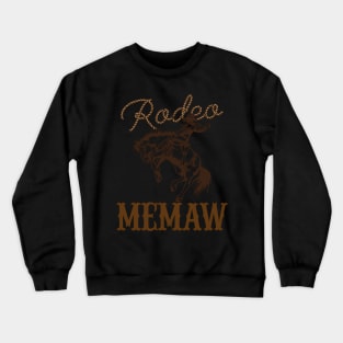 Memaw 1St Cow Grandma Rodeo Py Crewneck Sweatshirt